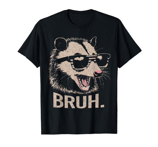 Bruh Opossum Funny Sunglasses Possum Lover Teens Slang Meme T-Shirt