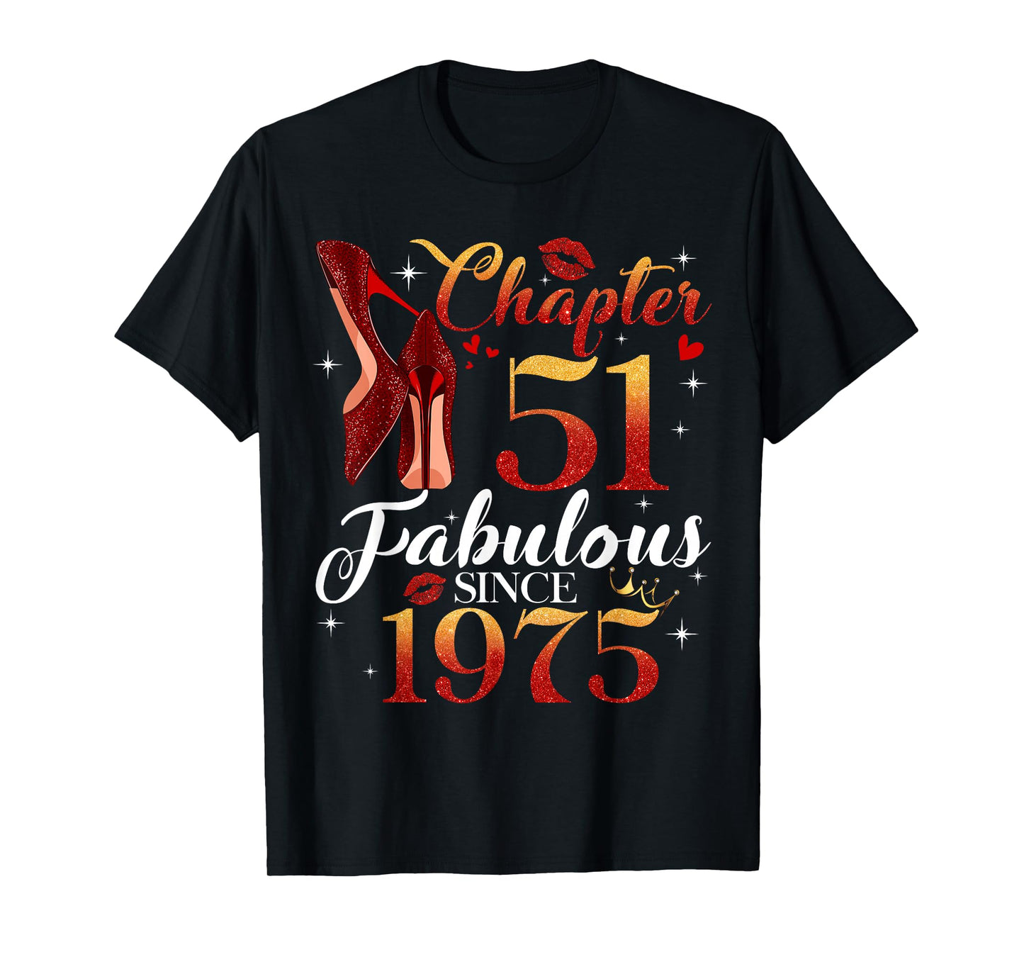 Chapter 51 Fabulous Since 1975 51st Birthday Women Girls T-Shirt