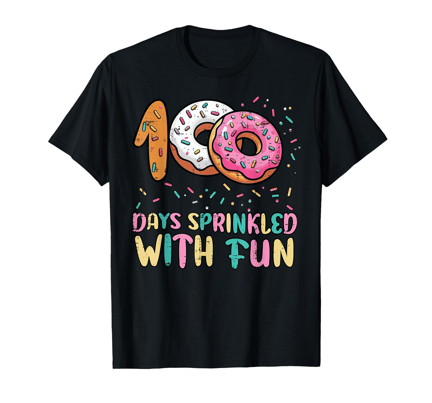 100 Days of School Donut Sprinkled Fun 100th Day Girls Kids T-Shirt