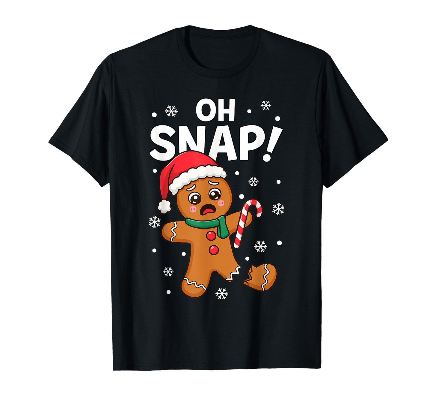Oh Snap Gingerbread Man for Adult Kids Men Women Christmas T-Shirt