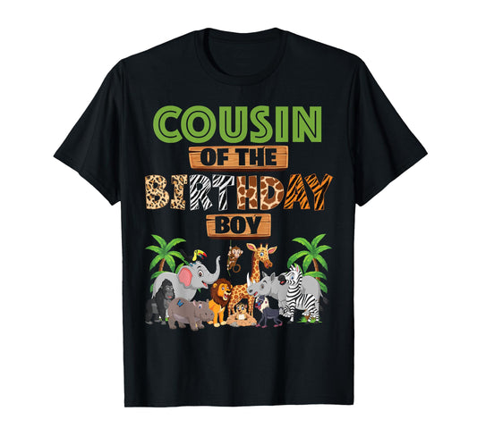 Wild Cousin Of The Birthday Boy Zoo Safari Jungle Animal T-Shirt