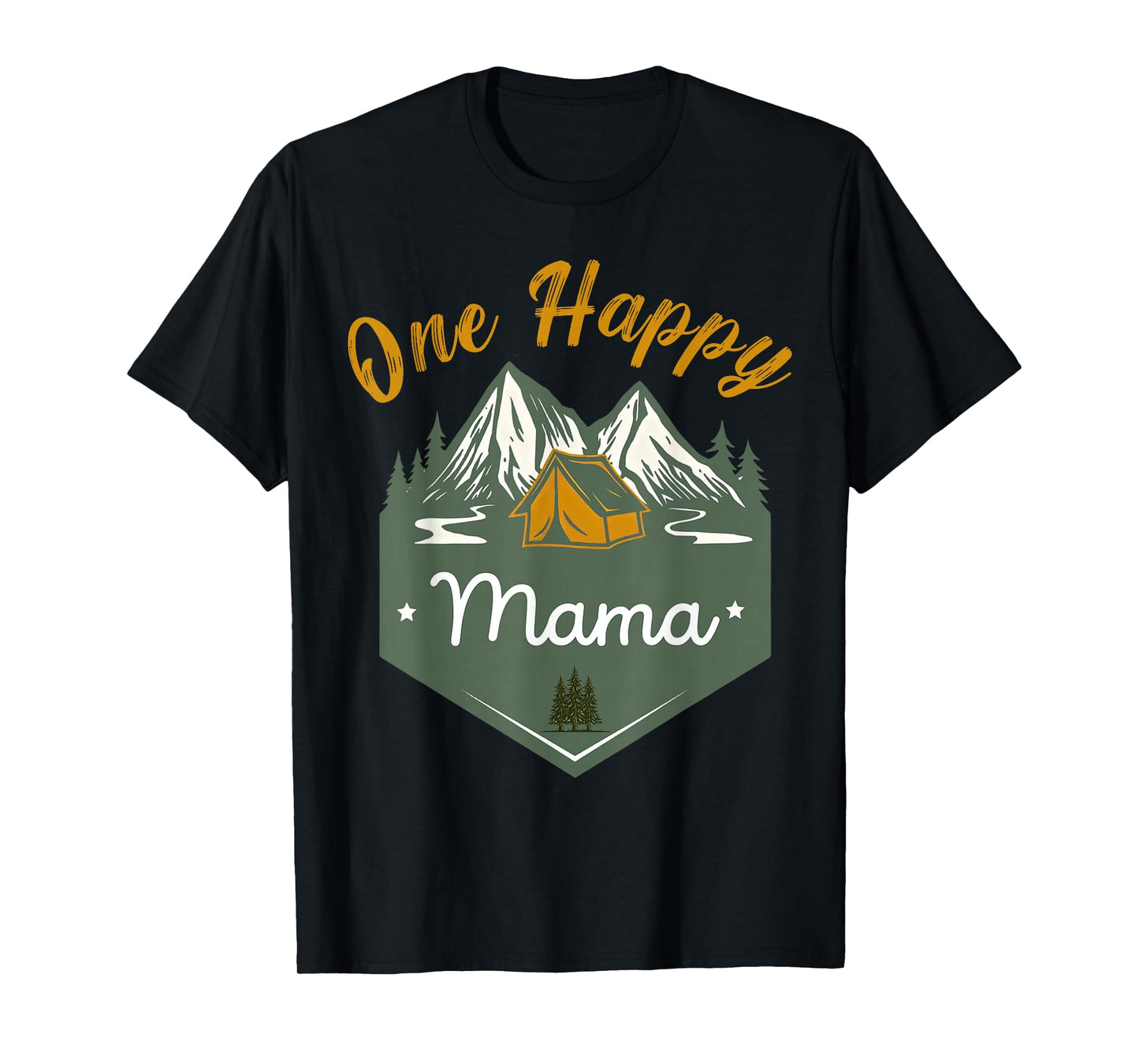 One Happy Mama of The Camper First Birthday Boy Girl Camping T-Shirt