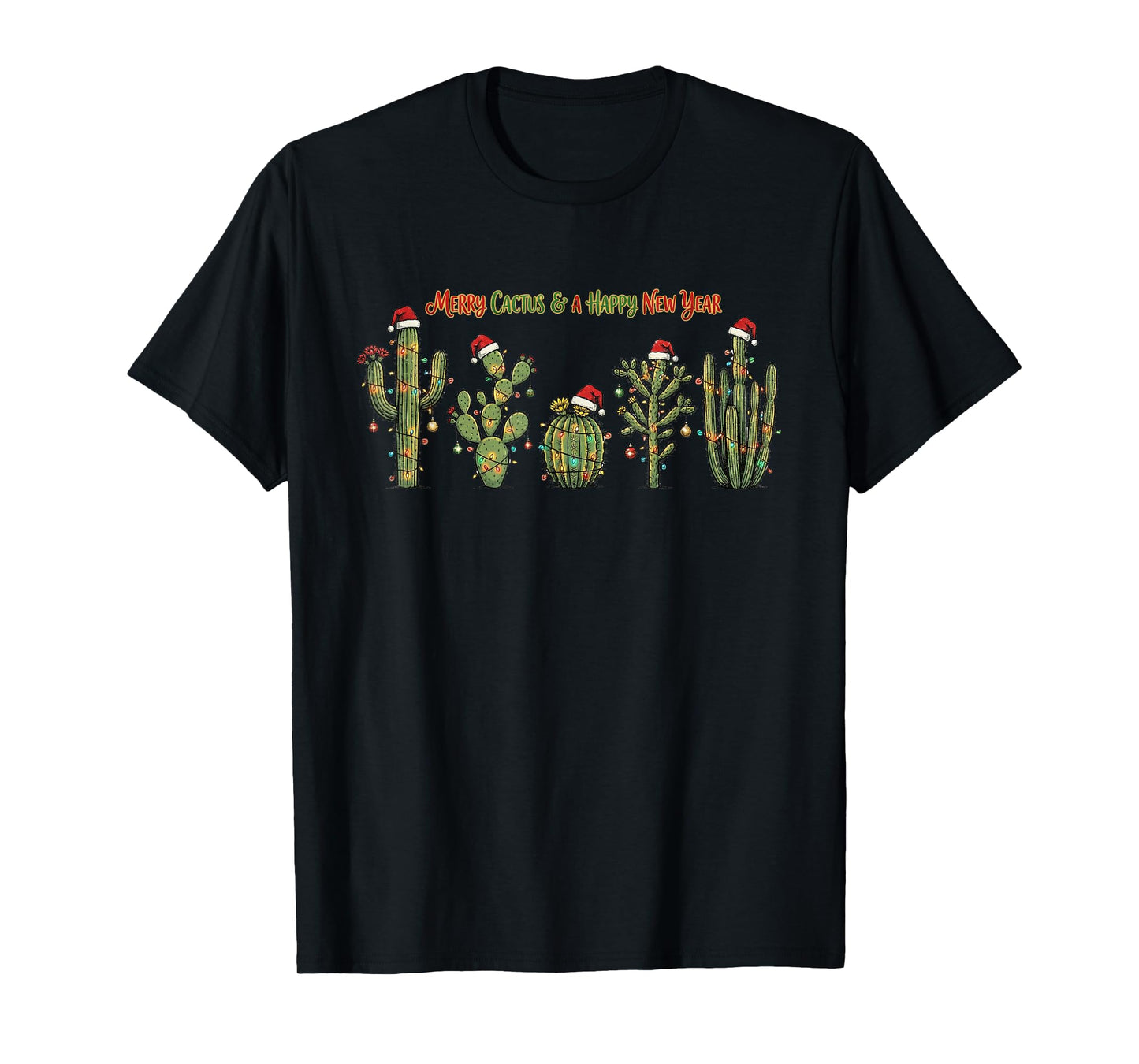 Merry Cactus Happy New Year Cactus Lover Gardener Cactus T-Shirt