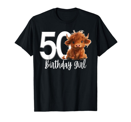 50th Birthday Highland Cow Party Women Gen X Mom Fifty 50 T-Shirt