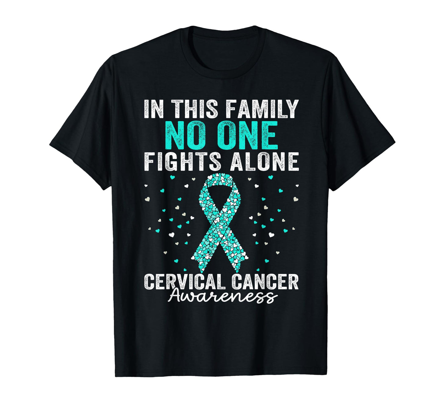 Motivational Support Cervical Cancer Awareness Men Women T-Shirt