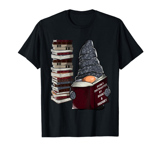 Easily distracted by books & gnomes, garden gnome book lover T-Shirt
