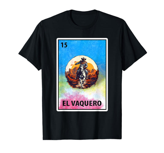 Mexican Bingo El Vaquero T-Shirt