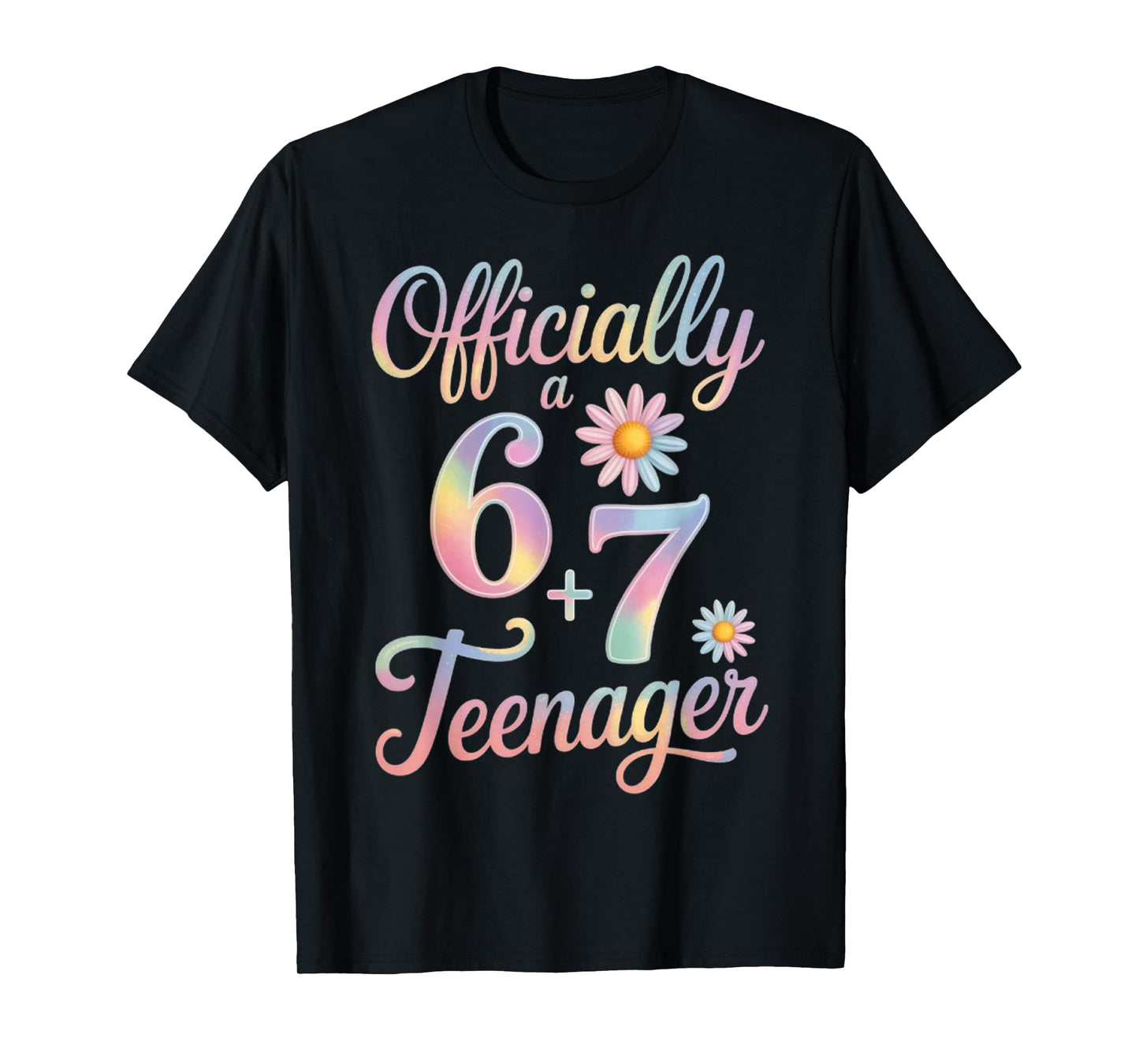 Officially a Teenager 6 + 7 13 Years 13th Birthday T-Shirt