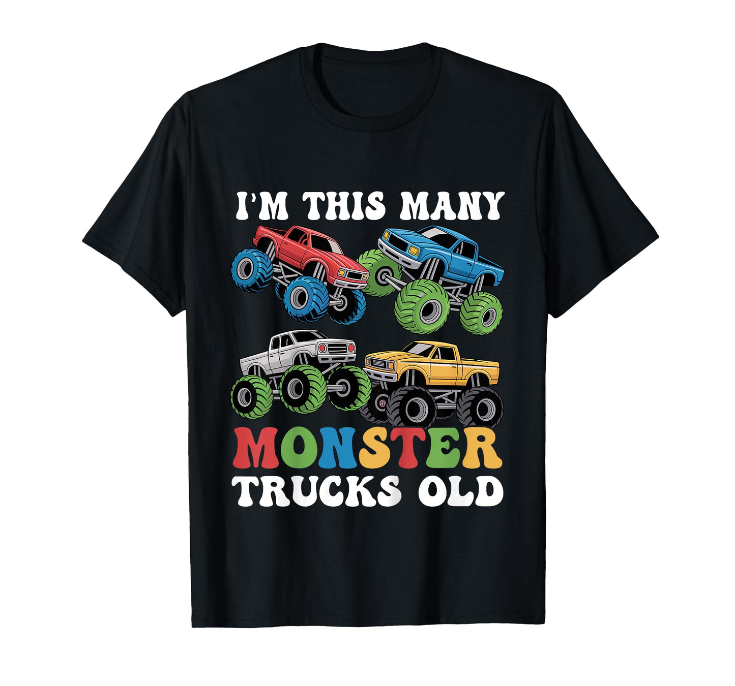 Kids I'm This Many Monster Truck Old 4th Birthday Boy for kids T-Shirt