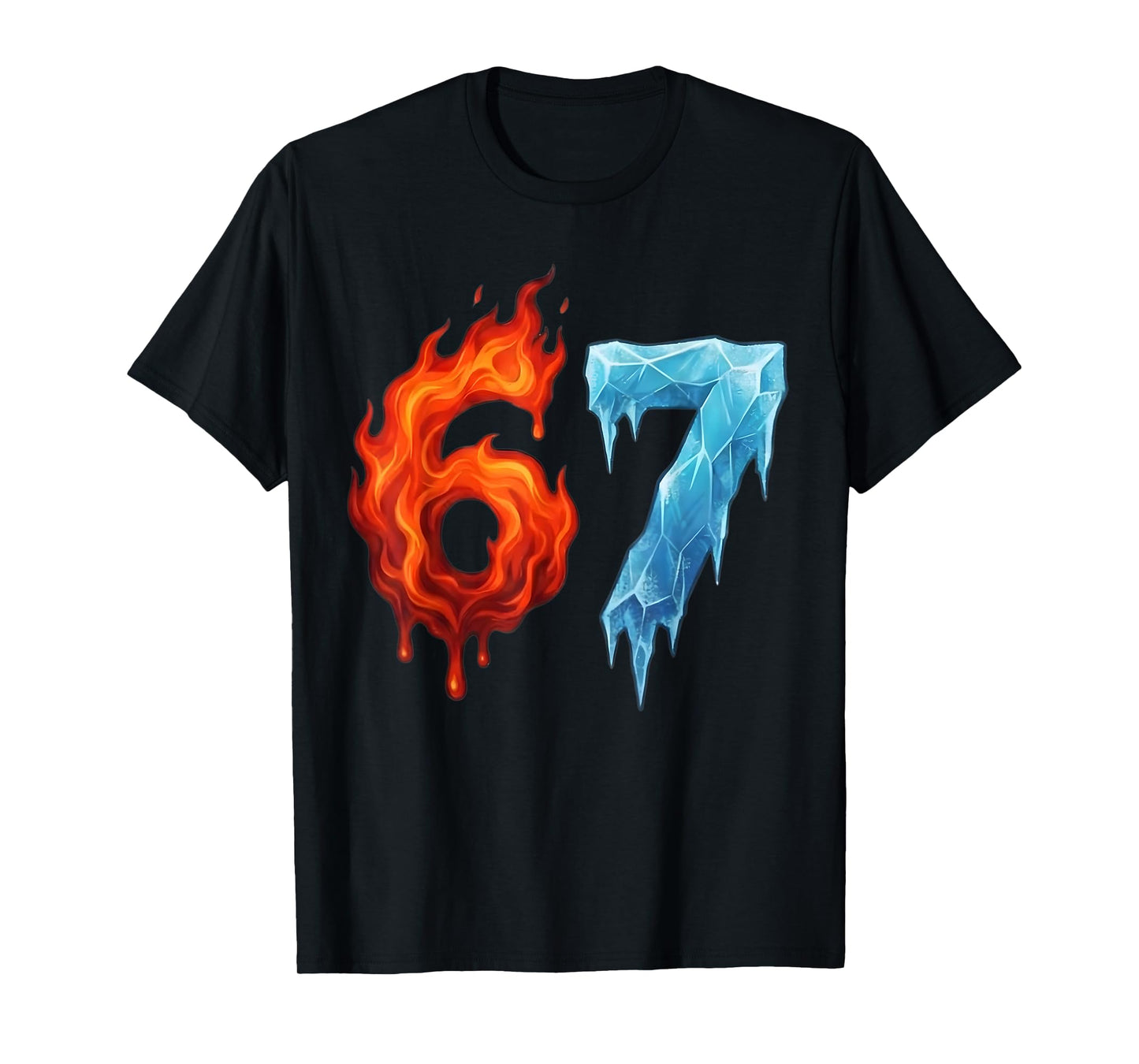 6 7 Meme Six Seven Ice 67 Flames Funny Kids Youth Men Women T-Shirt