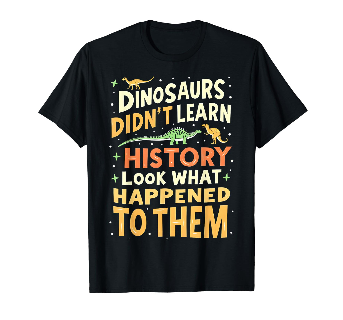 Back to School Funny Dinosaur Social Studies Teacher Student T-Shirt