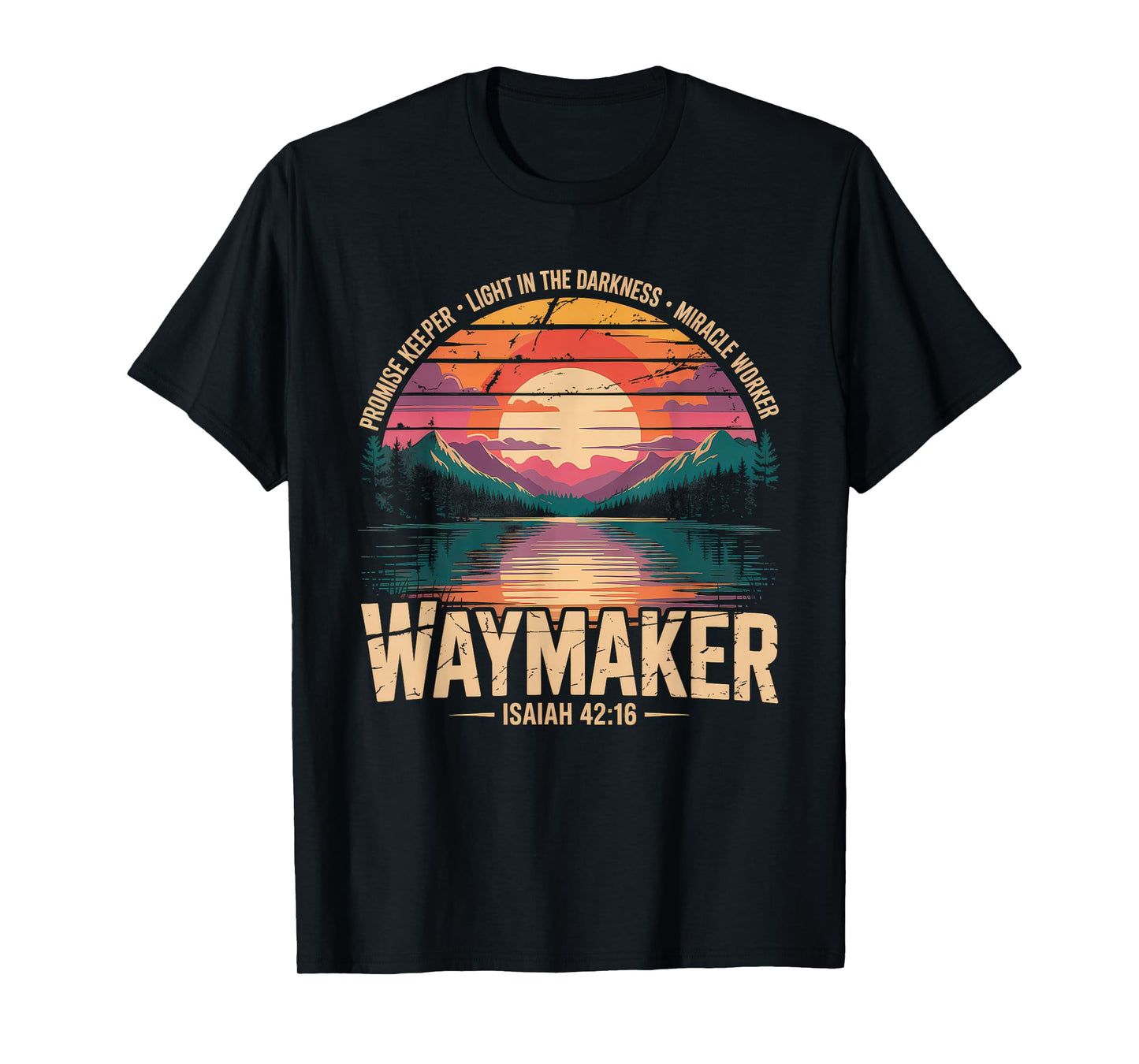Waymaker Tshirt Promise Keeper Miracle Worker God Christian T-Shirt