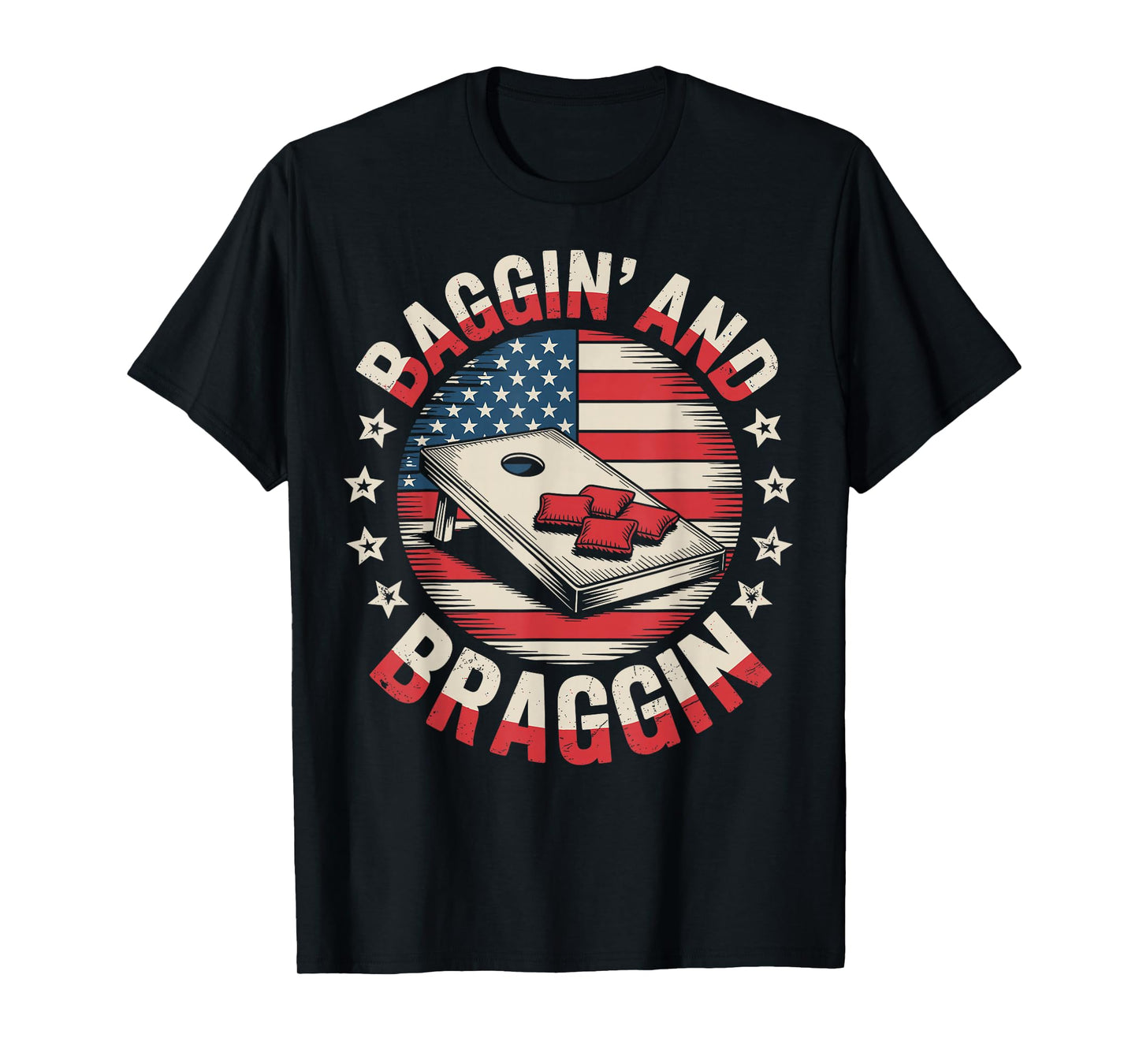 Cornhole Team Champion Bean Bag Baggin' and Braggin T-Shirt
