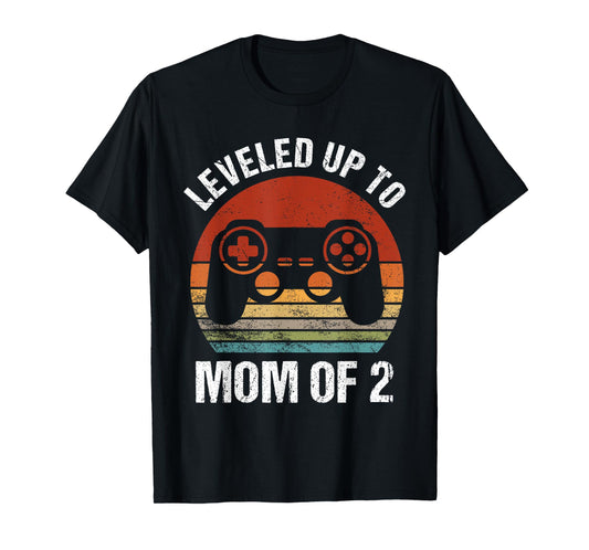 Leveled Up To Mom of 2 Gamer Mom Mothers Day Mommy Again T-Shirt