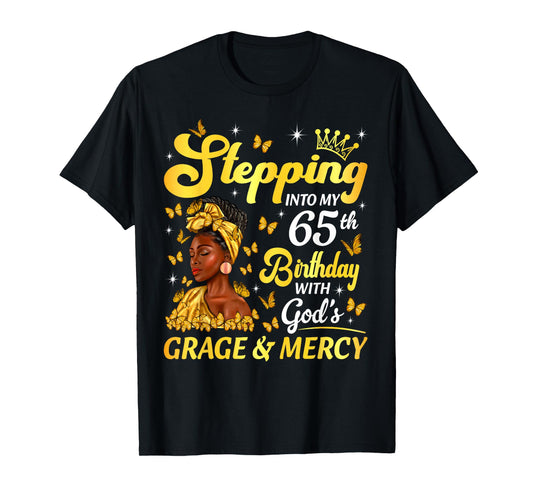 Stepping Into My 65th Birthday Afro Woman Religious Birthday T-Shirt