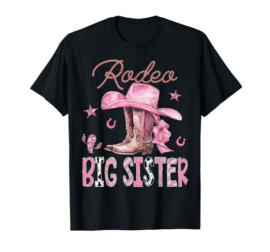 Rodeo Big Sister Pink Boots Coquette CowGirl Birthday Party T-Shirt