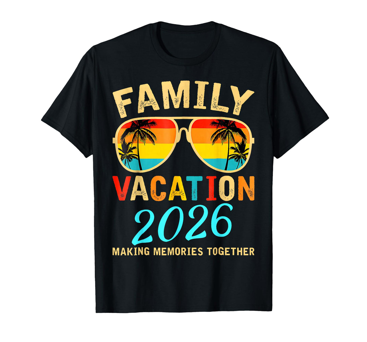 Family Vacation 2026 Beach Matching Summer Vacation 2026 T-Shirt