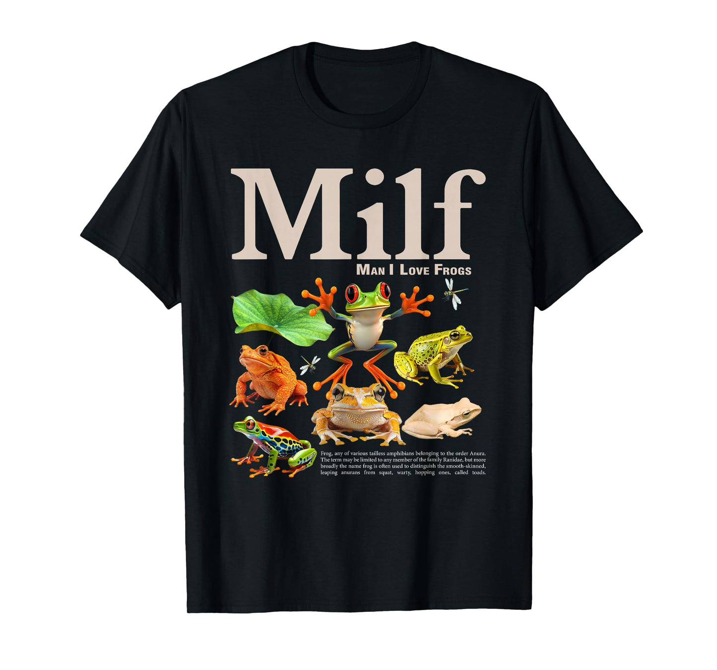 MILF Man I Love Frogs Funny Saying Men Women T-Shirt