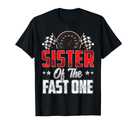 1 year old racing car fast one birthday 1st Family Sister T-Shirt