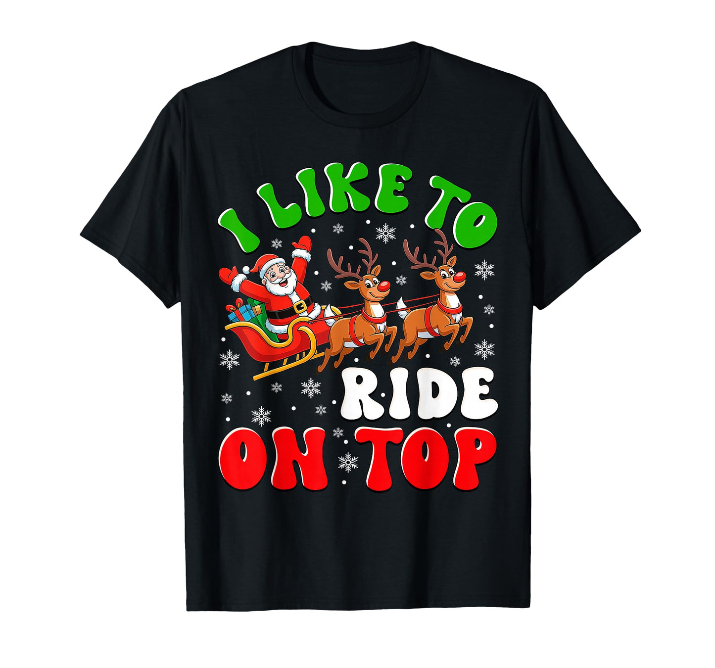 Funny Santa I Like to Ride On Top Christmas Couple Matching T-Shirt