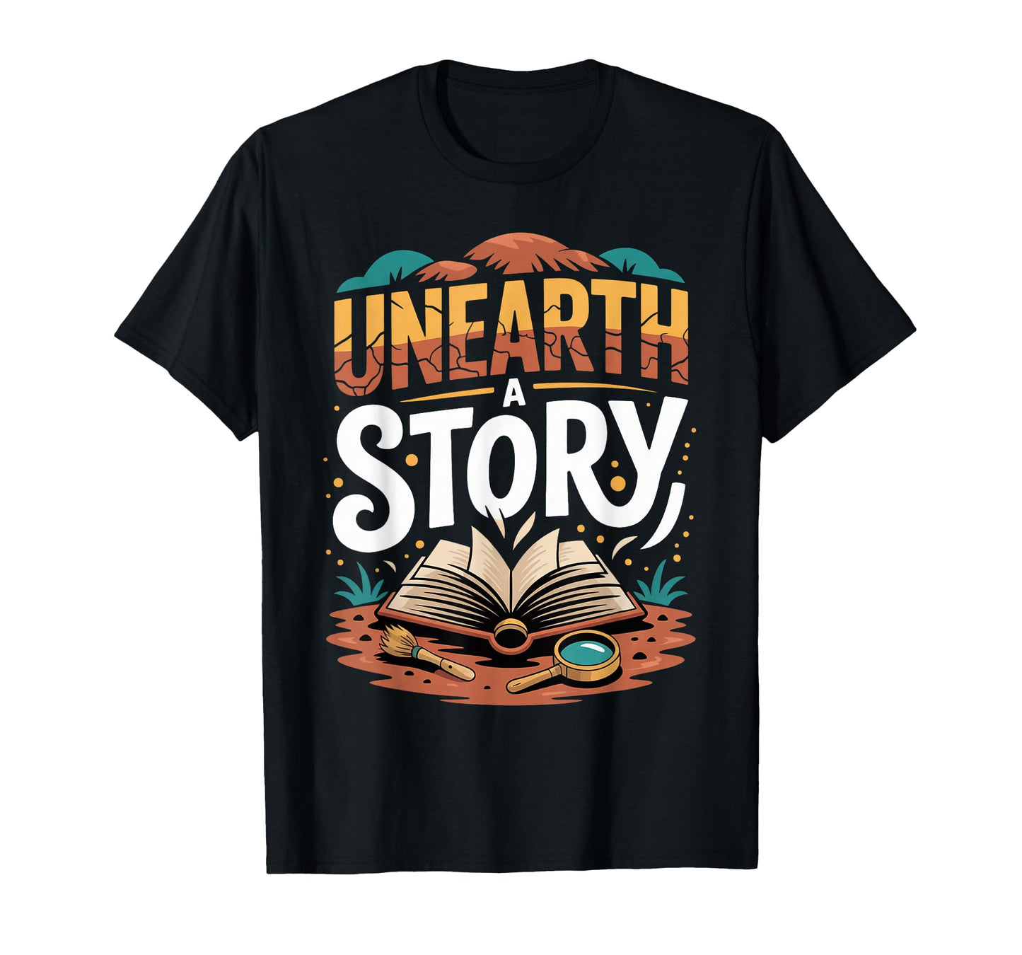 Unearth A Story 2026 Reading T-Shirt