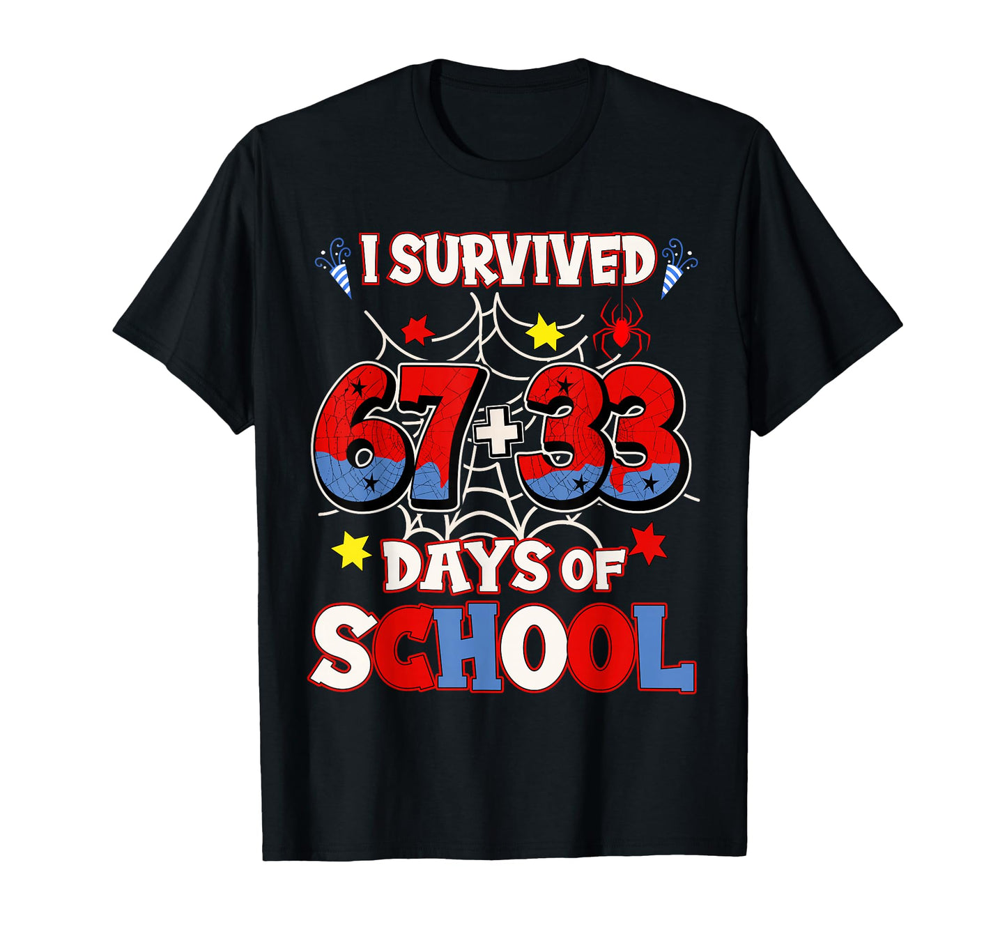 I Survived 67 + 33 Days of School 100th Day Boys Spider Web T-Shirt