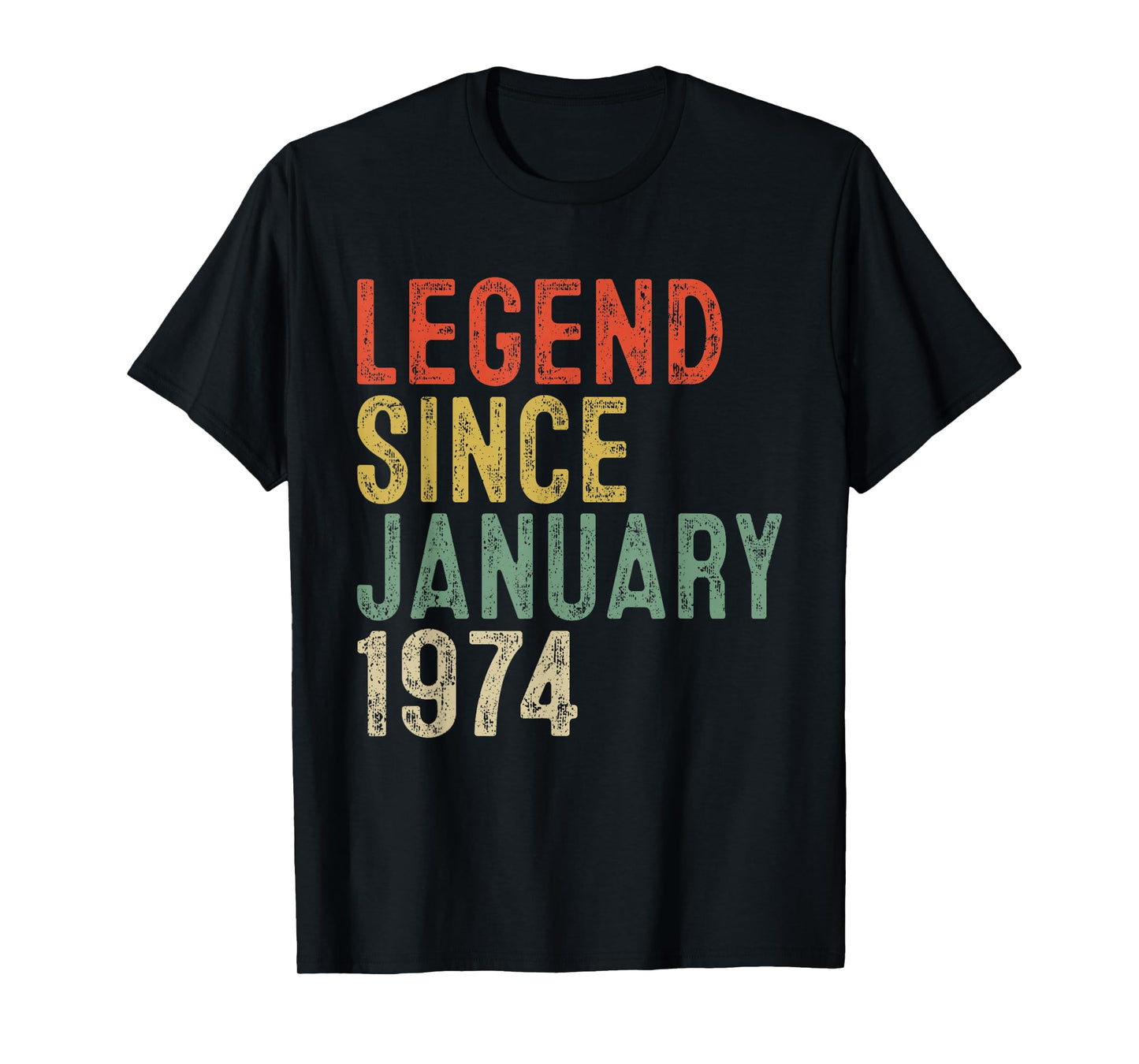 Legend Since January 1974 52nd Birthday Gifts 52 Year Old T-Shirt
