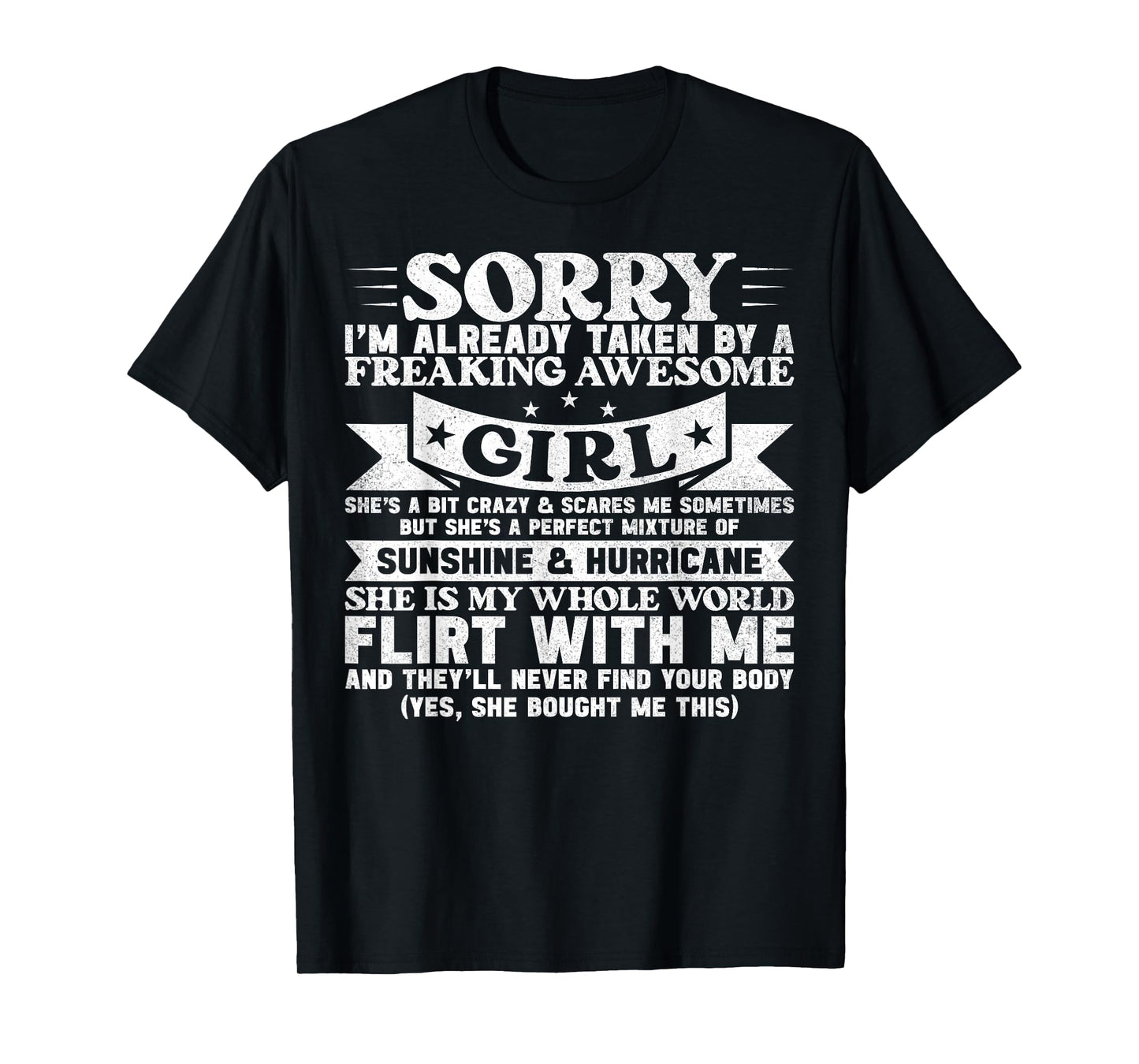 Sorry I'm Already Taken By Freaking Awesome Girl Boyfriend T-Shirt