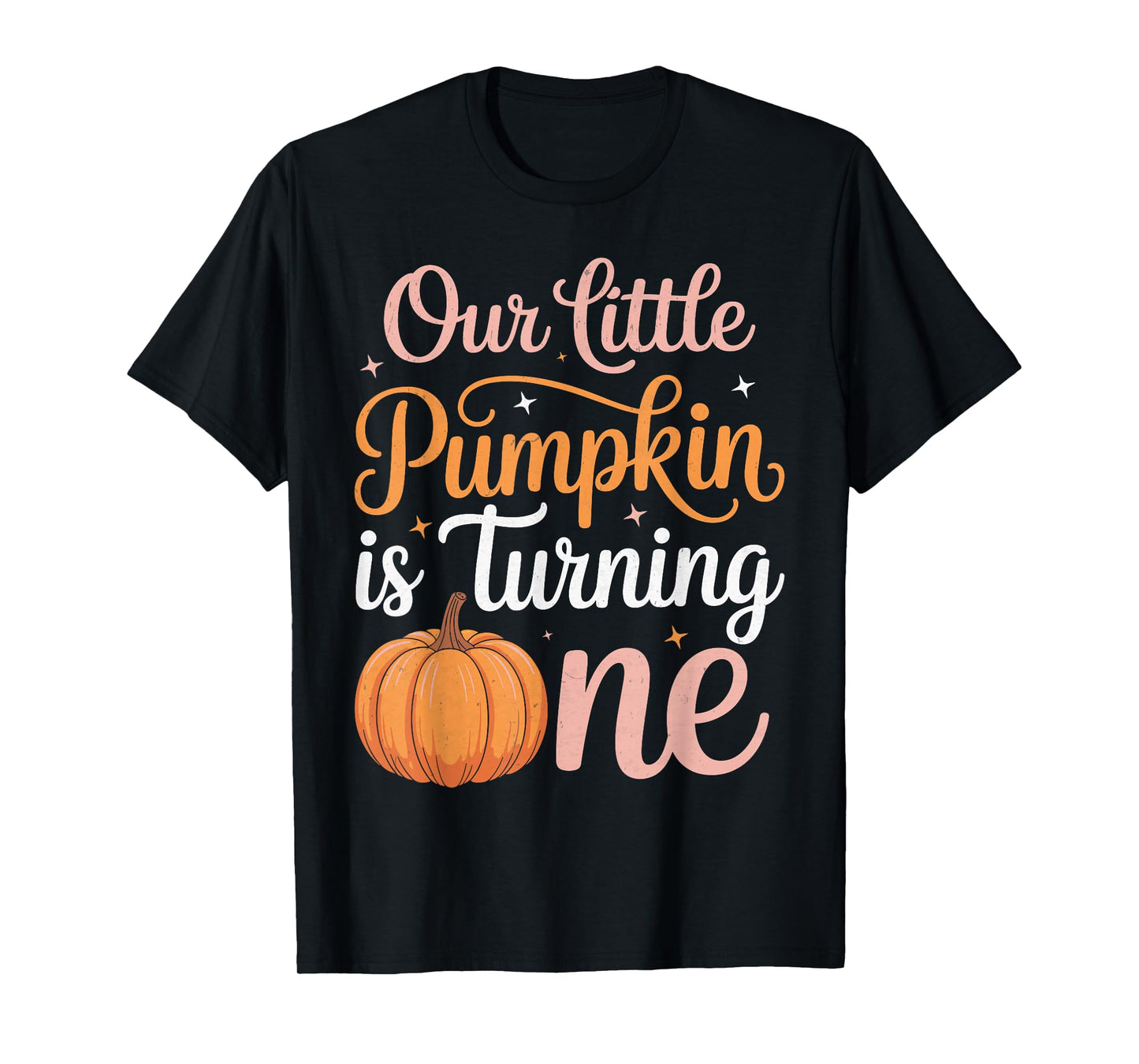 Our Little Pumpkin is Turning one Pumpkin First Birthday T-Shirt