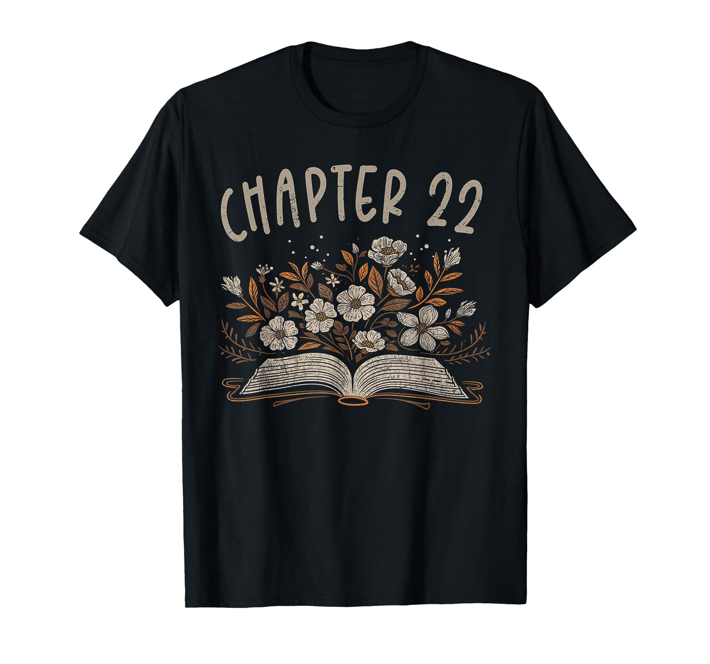 Chapter 22nd Birthday Bookworm 22 Years Old For Book Lovers T-Shirt