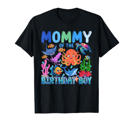 Mommy of The Birthday Boy Aquarium Sea Animals Matching T-Shirt
