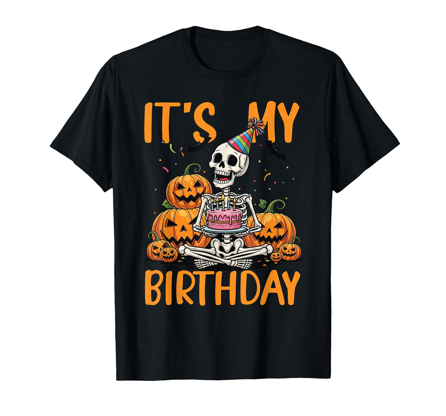 It's My Birthday Skeleton Happy Halloween Birthday Party T-Shirt