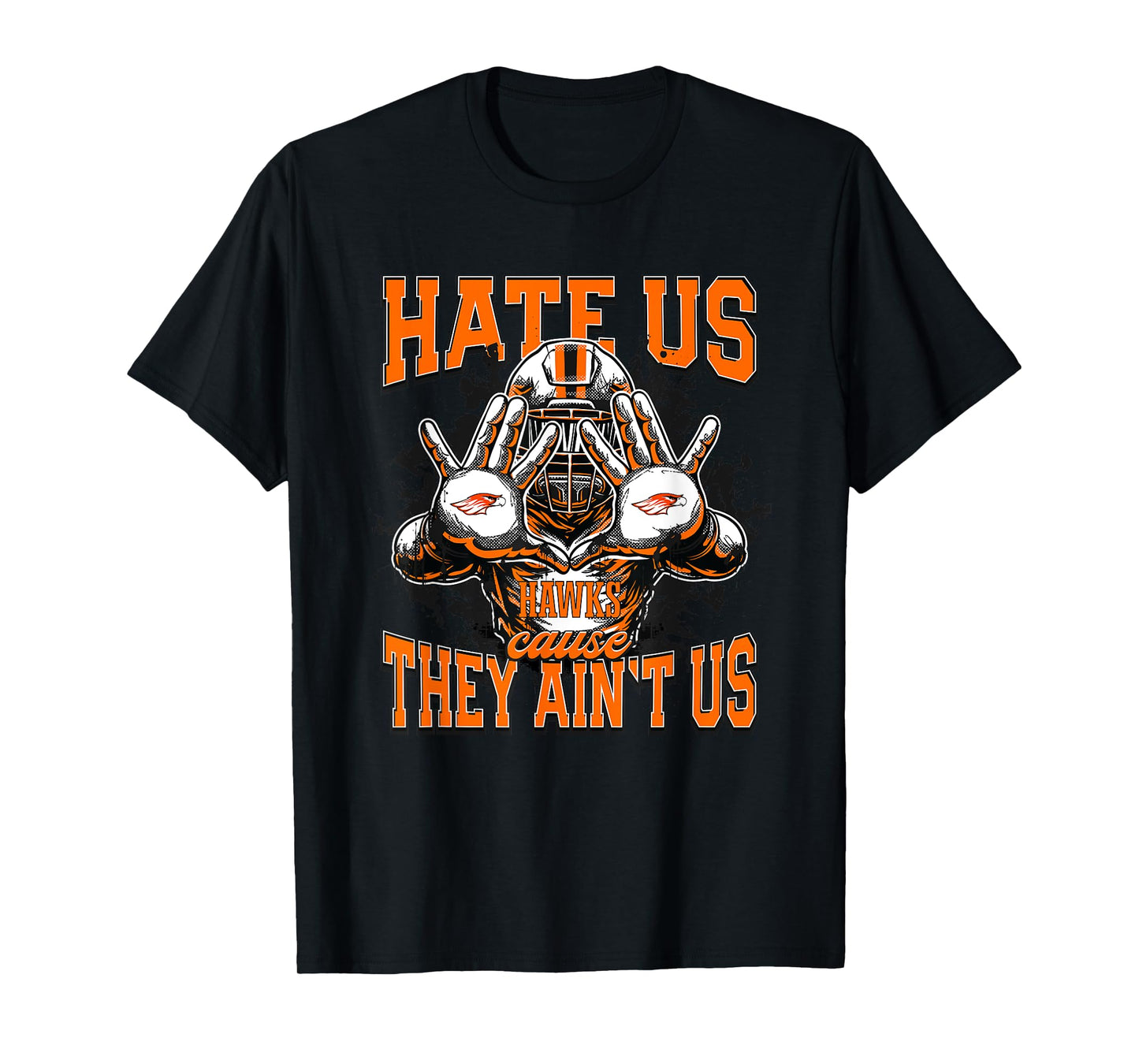 South Harrison Hawks Logo Hate Us Cause They Ain't HS T-Shirt
