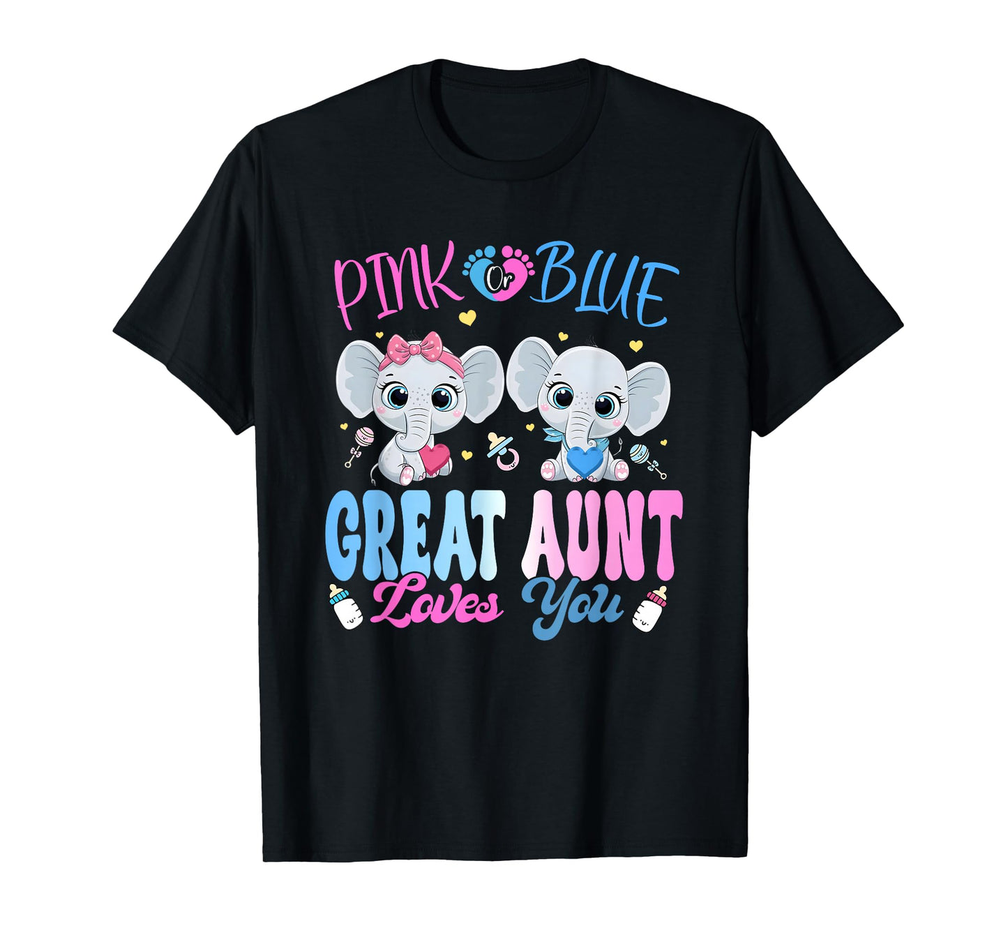 Pink or Blue Great Aunt Loves You Gender Reveal Elephant T-Shirt