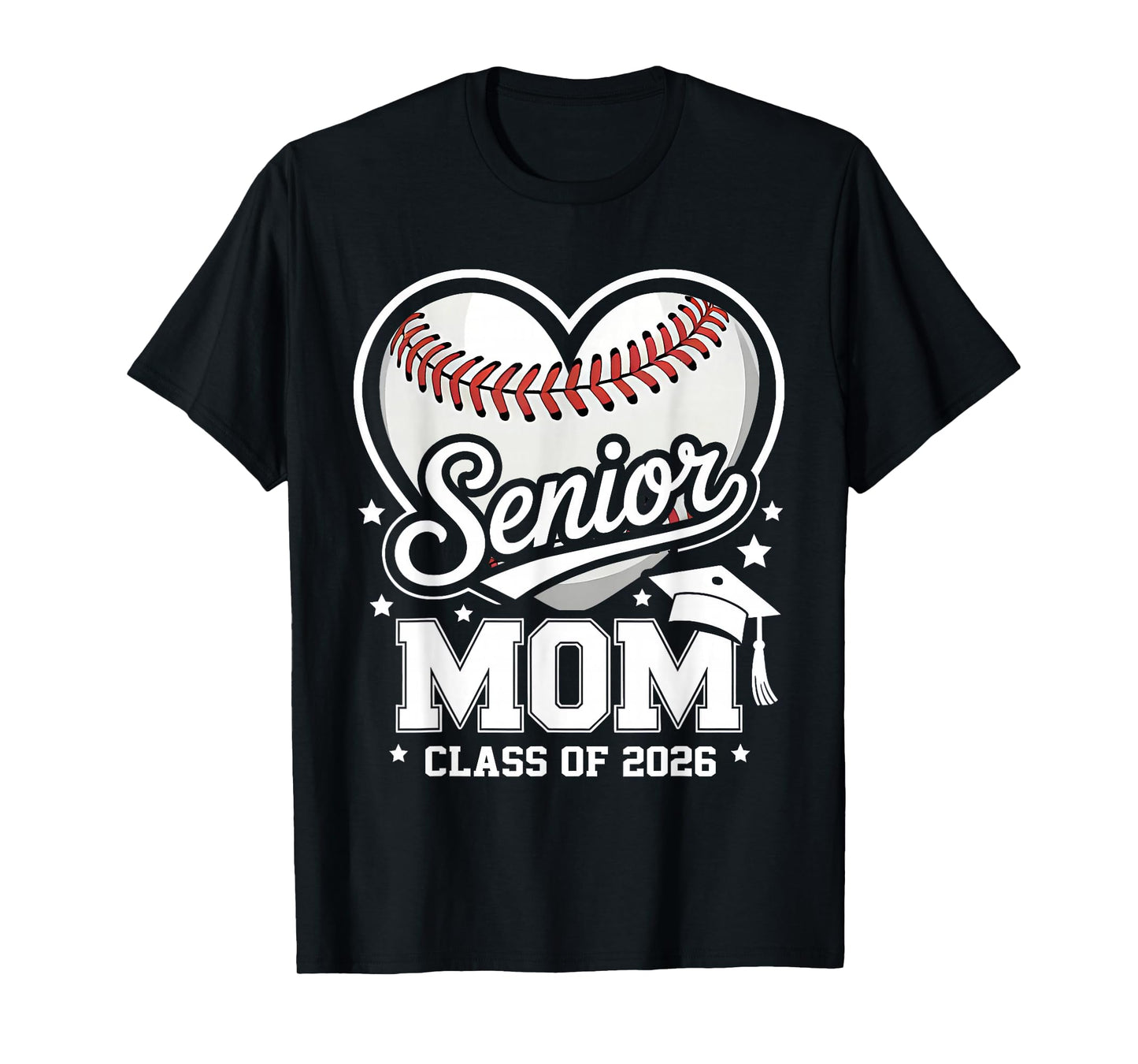 Proud Senior Mom Class of 2026 Baseball Graduation Heart Mom T-Shirt