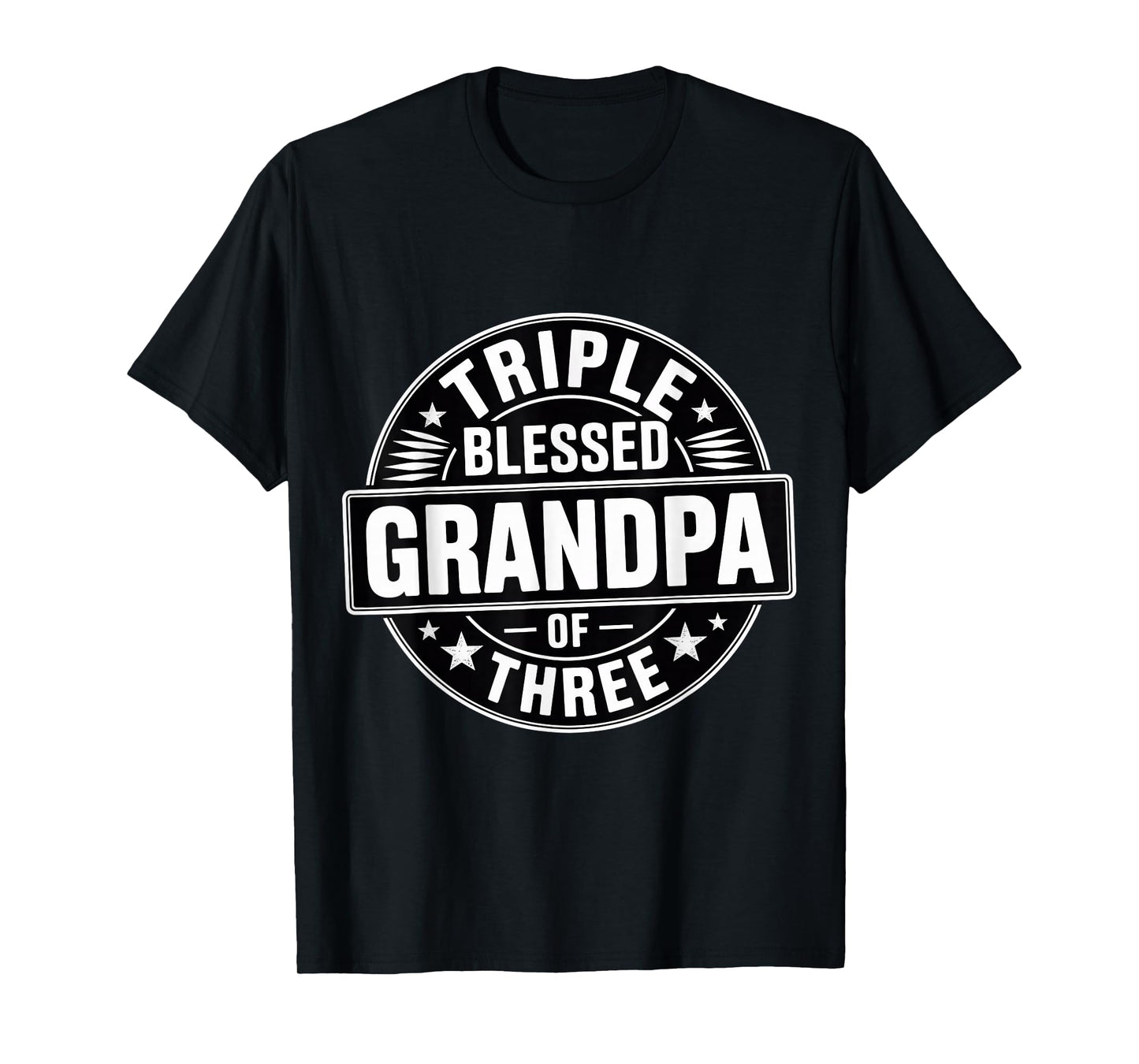 Triple Blessed Grandpa of Three Proud Grandfather - T-Shirt