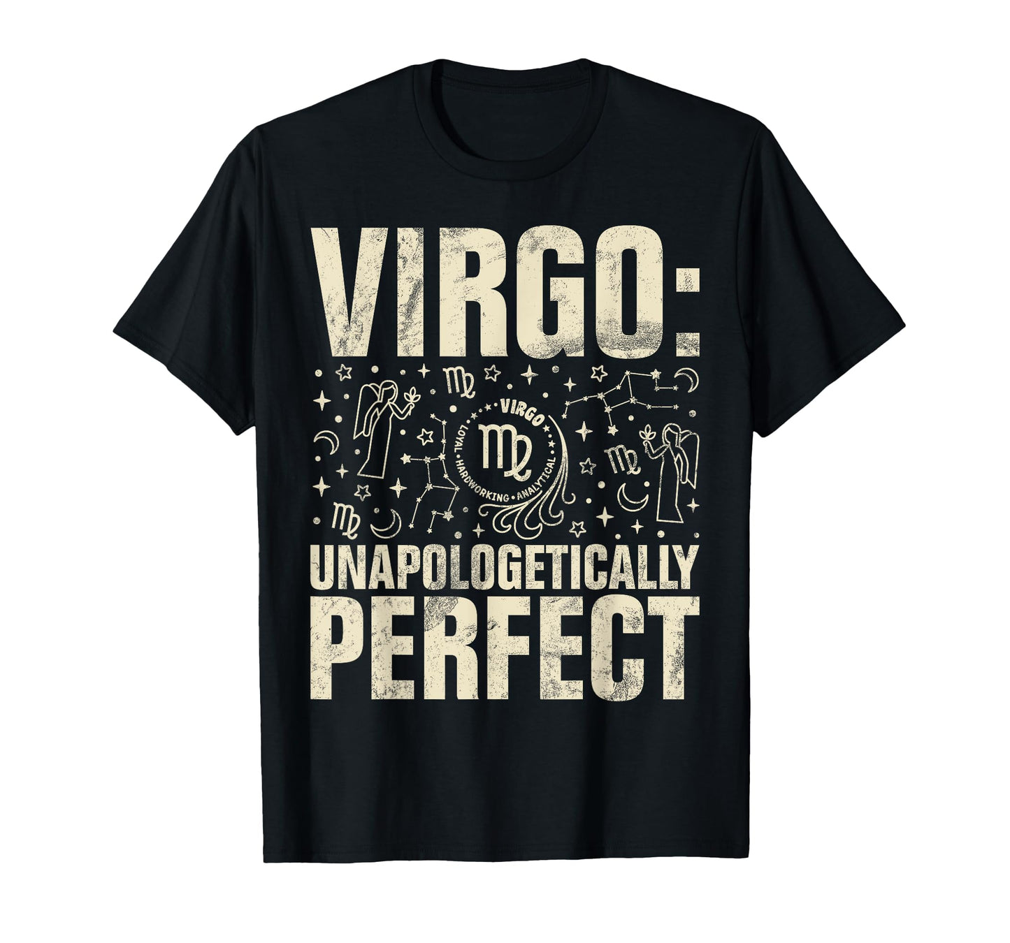 Virgo unapologetically perfect Virgo T-Shirt