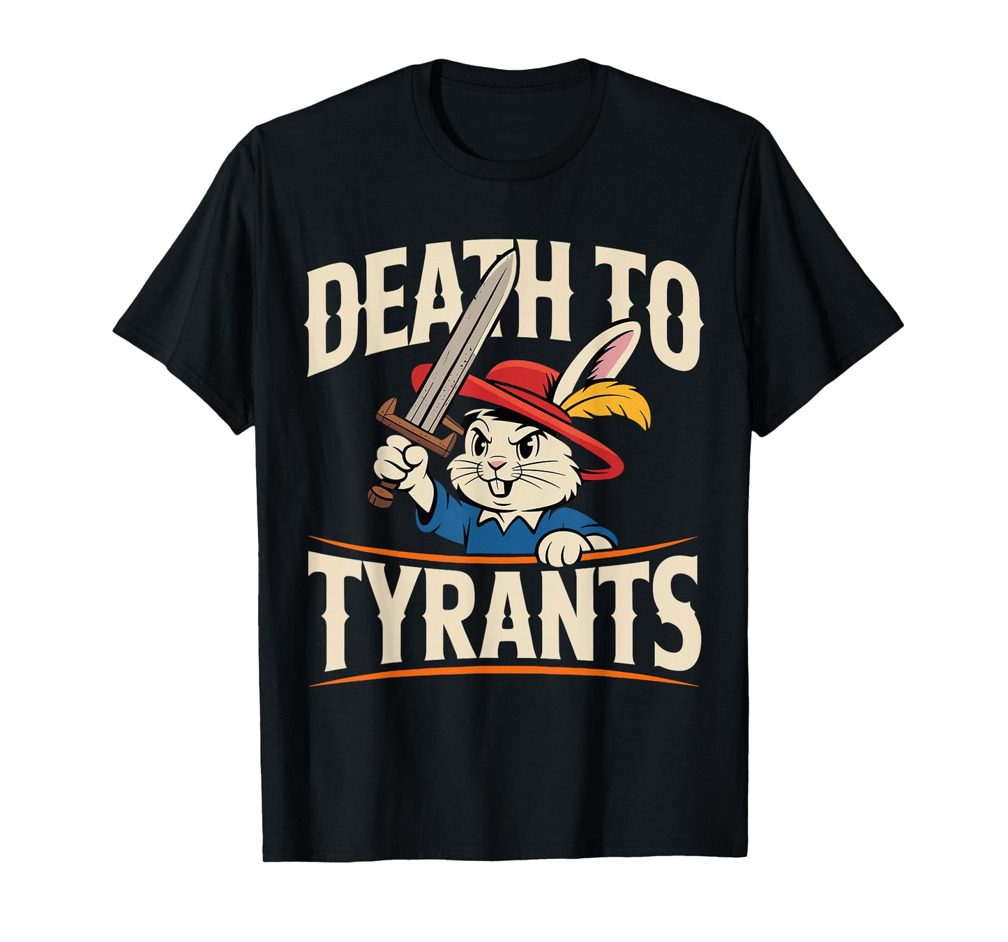 Retro Rabbit Meme Death To Tyrants Funny T-Shirt