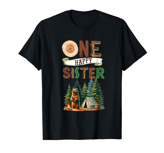 One Happy Sister Camper First Birthday Camping Bear Sister T-Shirt