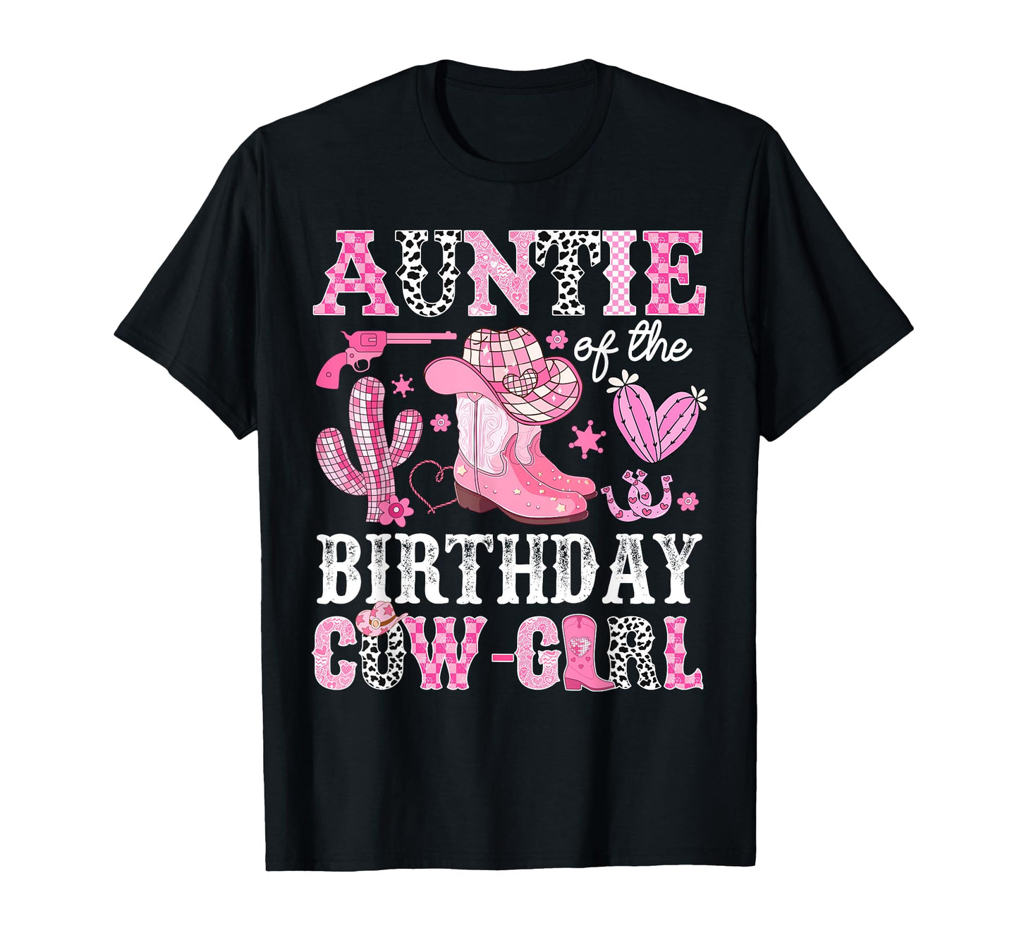 Auntie Of The Birthday Cow-Girl Rodeo Cowgirl Bday T-Shirt