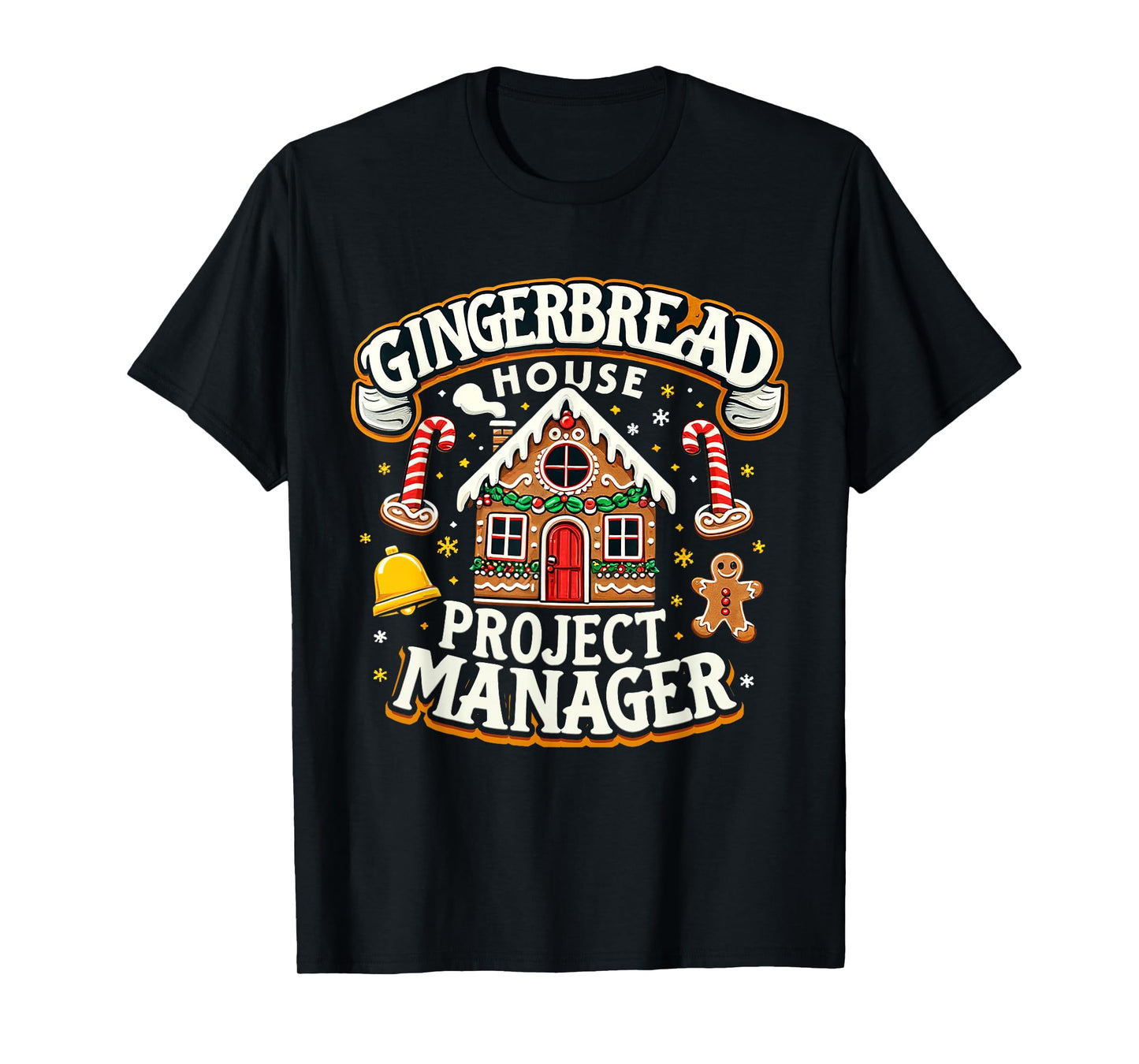 Gingerbread House Project Manager Xmas Decorating Cookies T-Shirt