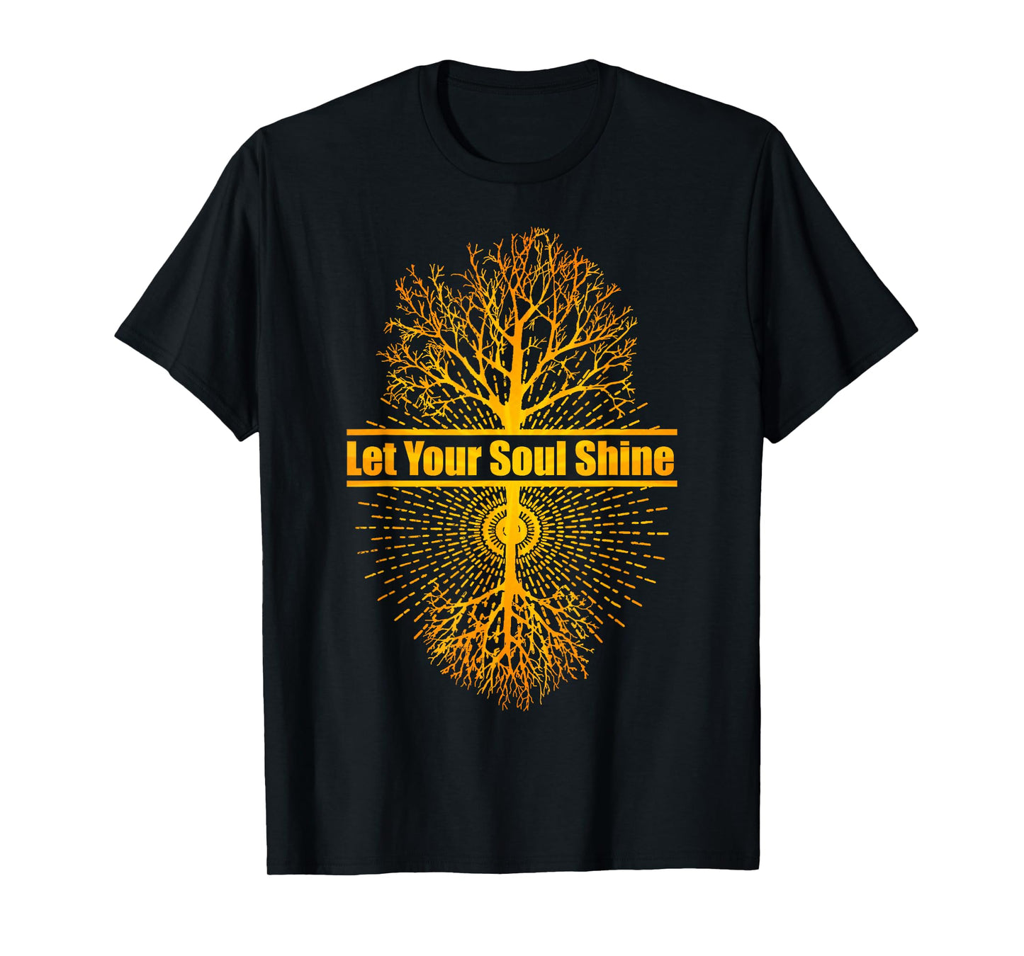 Let Your Soul Shine Tree of Life T-Shirt