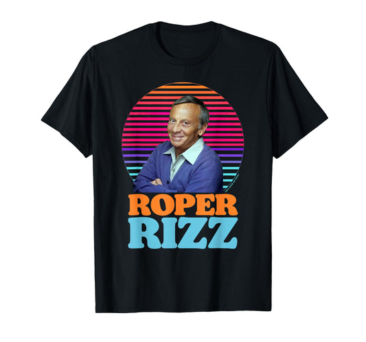 Roper Rizz Funny Three's Company Mr Roper Stanley T-Shirt