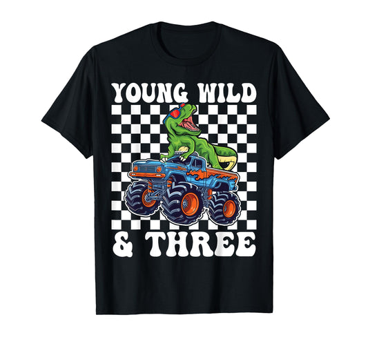 3rd Birthday Monster Truck Young Wild And Three 3 Year Old T-Shirt