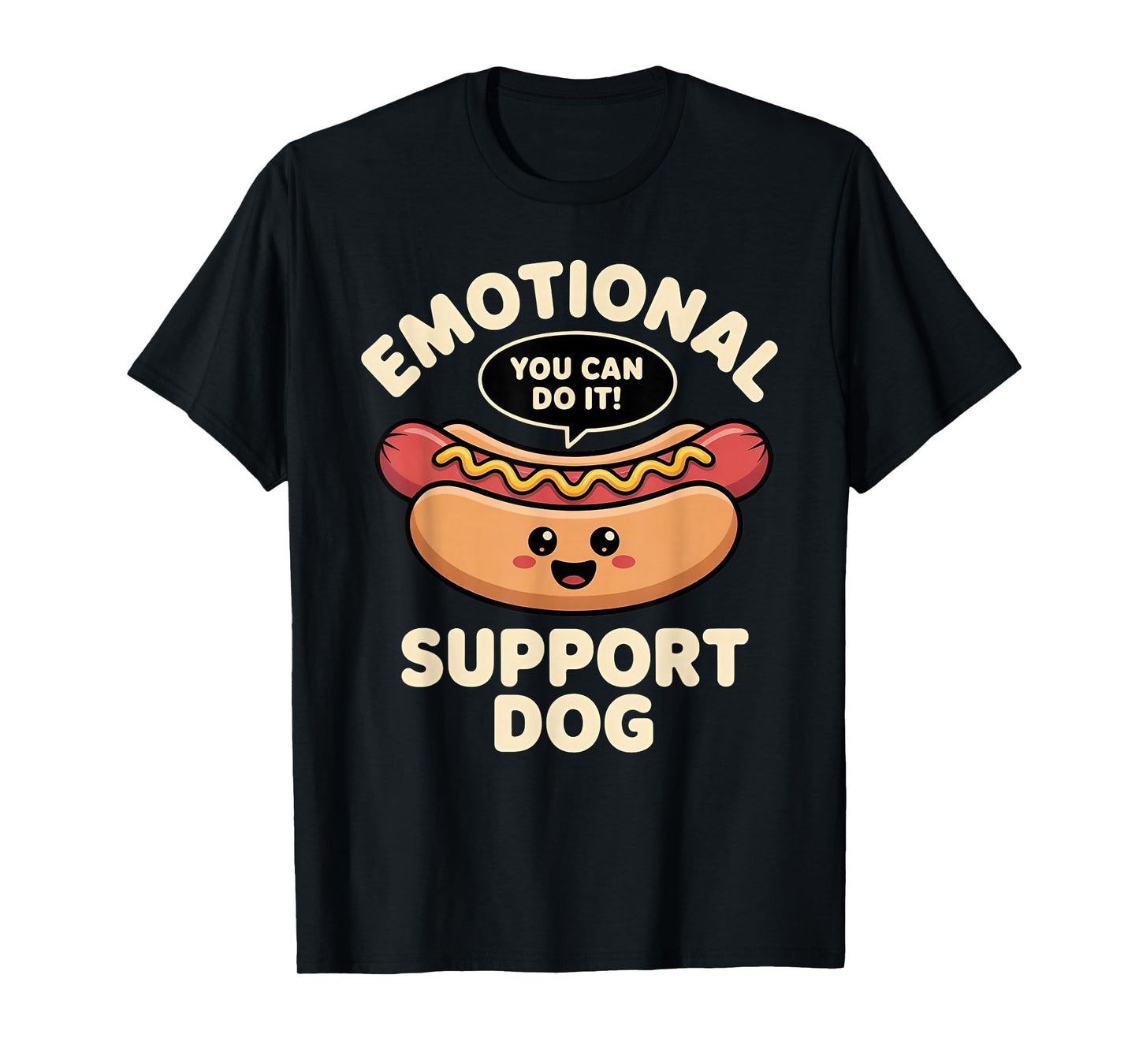 Funny Emotional Support Dog Hot Dog Kawai Motivational Shirt T-Shirt