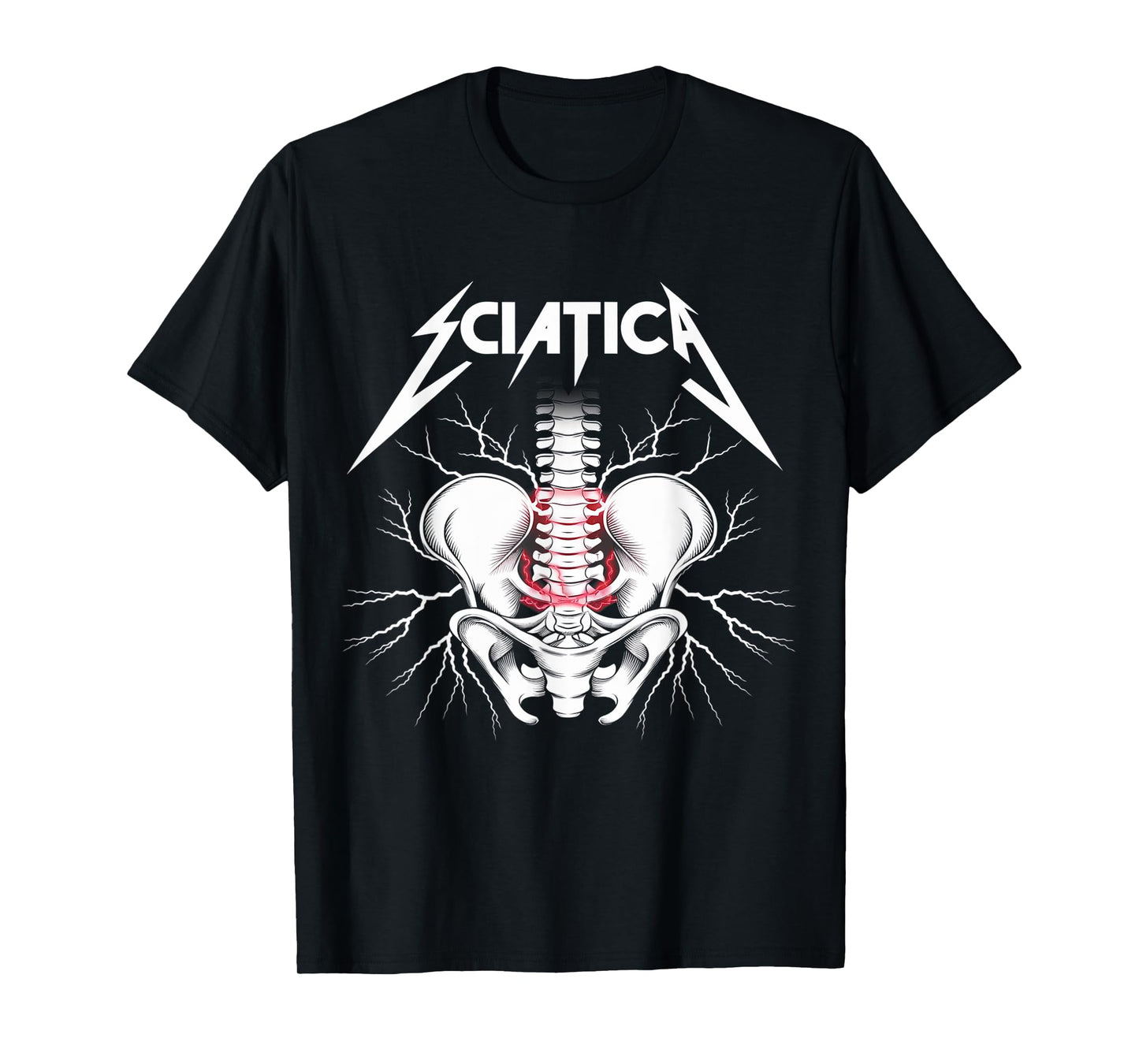 Sciatica Skeleton - Funny Rock T-Shirt