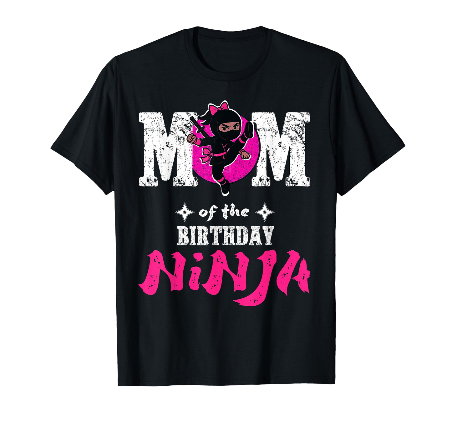 Mom of The Birthday Ninja Funny Girl Ninja Birthday T-Shirt