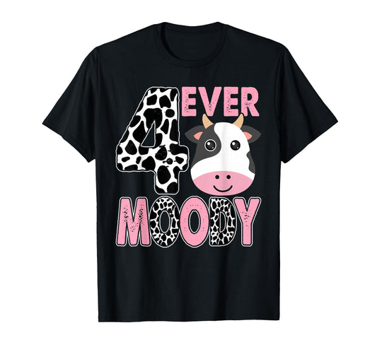 Im 4 4th Bday Four Ever Moody Birthday Decorations T-Shirt