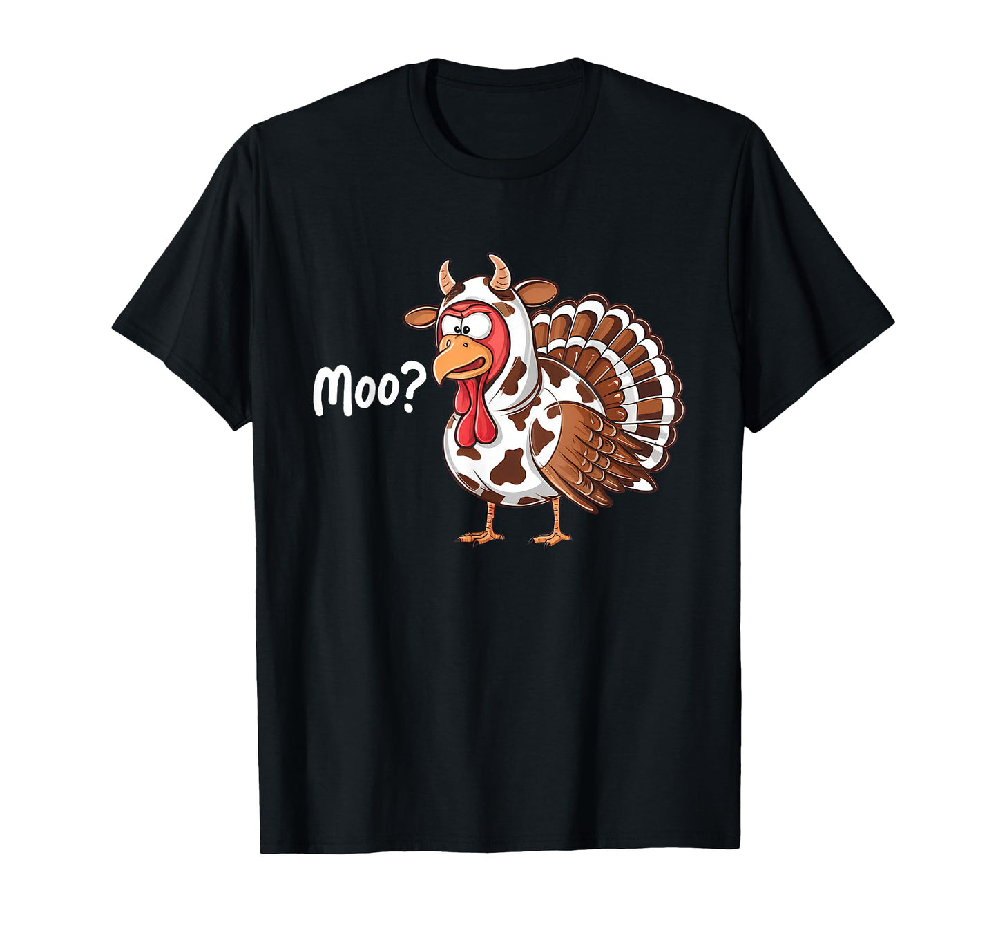 Funny Turkey Moo Thanksgiving Fake Cow Farmer Cow Lover T-Shirt