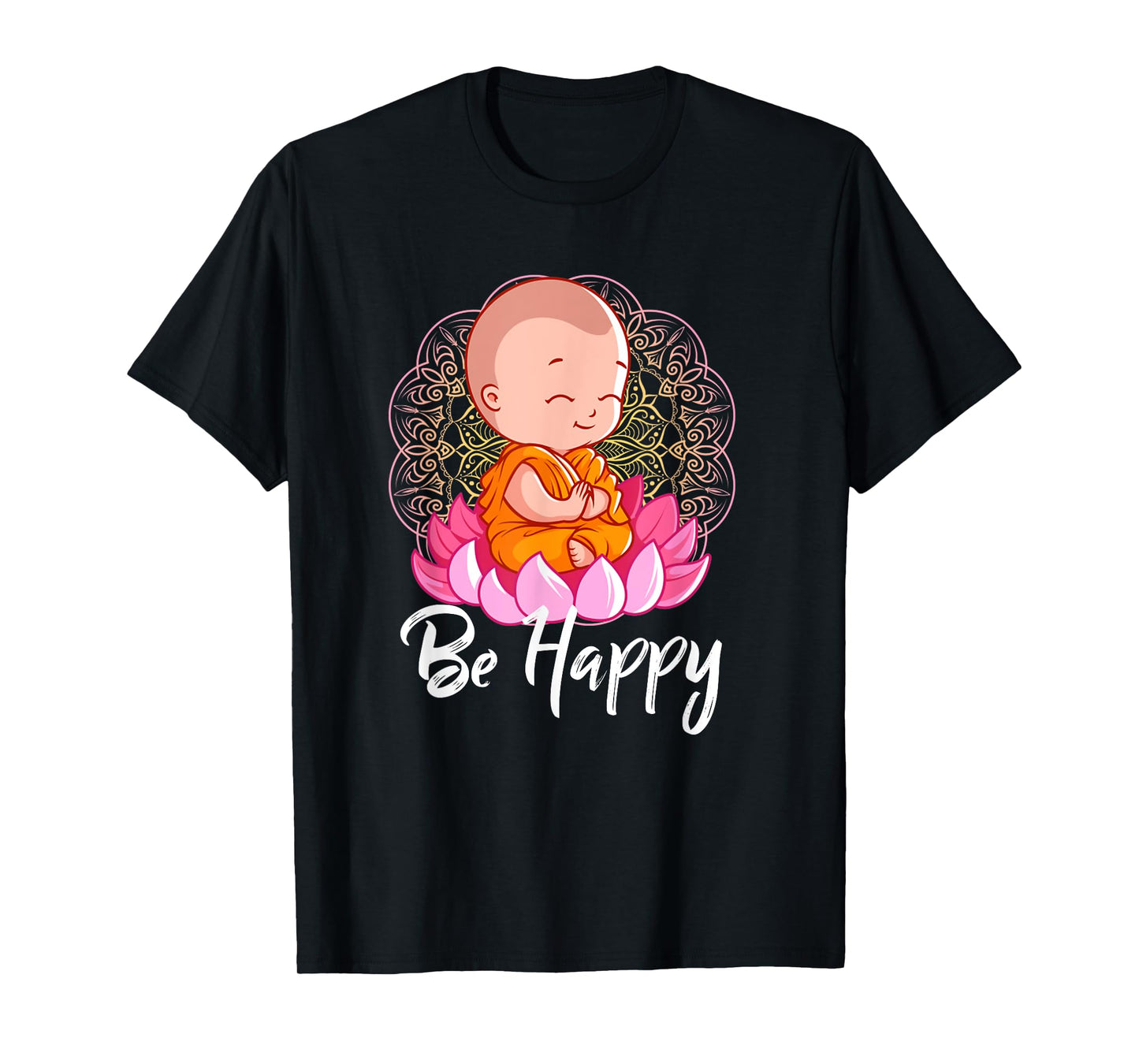 Be Happy shirt Zen Little Baby Buddha tshirt Mandala T-Shirt